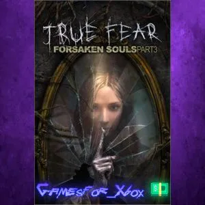 ️True Fear Forsaken Souls Part 3 XBOX