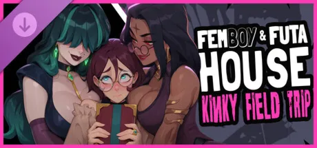 FEMBOY FUTA HOUSE - Kinky Field Trip steam DLC