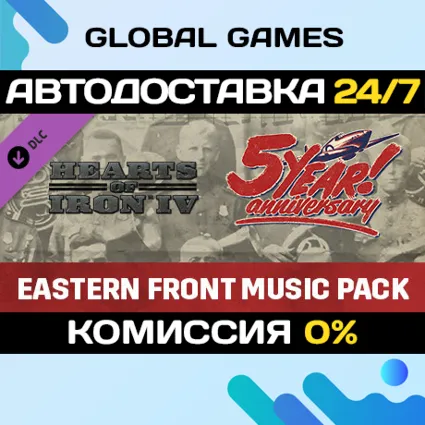 Hearts of Iron IV: Songs of the Eastern Front DLC STEAM 🚀 АВТО