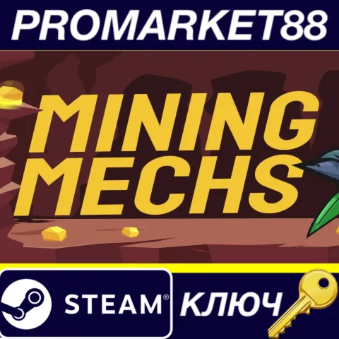 Mining Mechs Steam КЛЮЧ GLOBAL