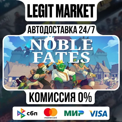 Noble Fates / Steam АВТО / РУ + МИР