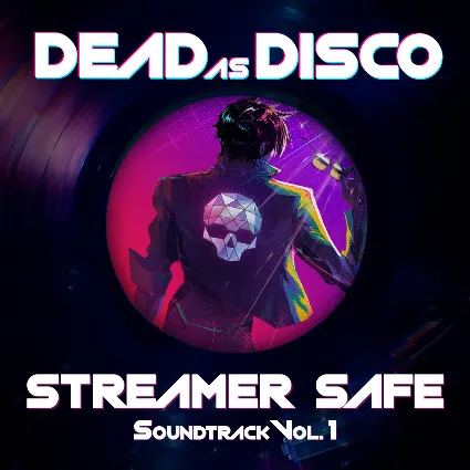 ️Dead as Disco Streamer Safe Soundtrack Vol.1 STEAM
