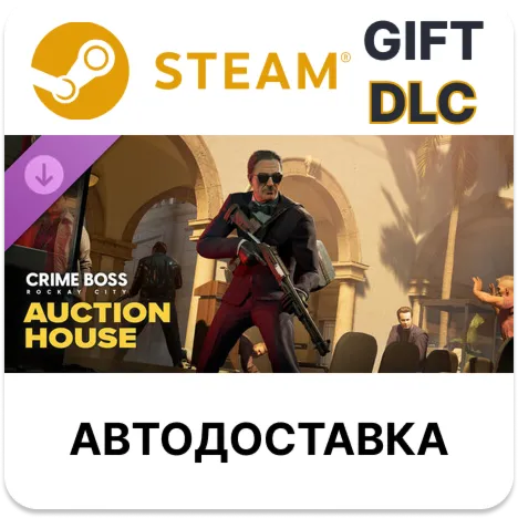 Crime Boss Rockay City - Auction House Steam DLC