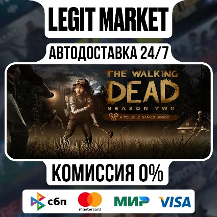 The Walking Dead Season 2 / Steam АВТО / РУ + МИР