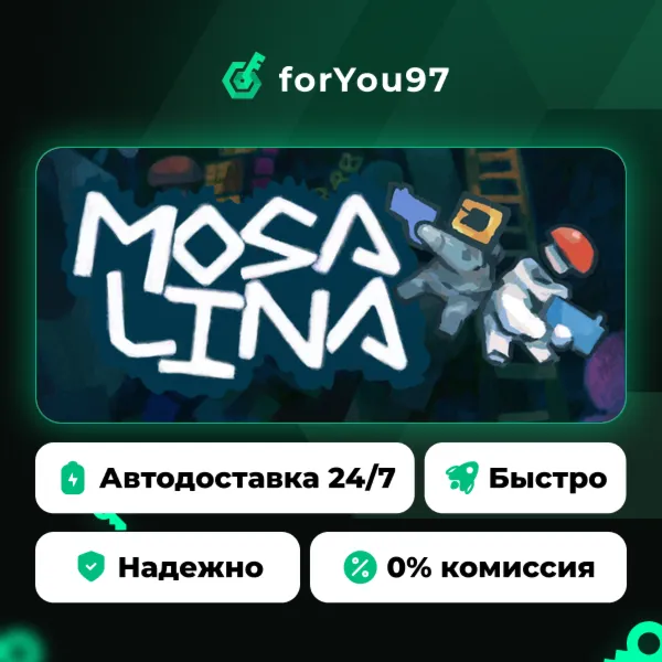 Mosa Lina · Steam Gift · АВТОДОСТАВКА