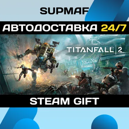 Titanfall® 2: Ultimate Edition・STEAM GIFT・RU