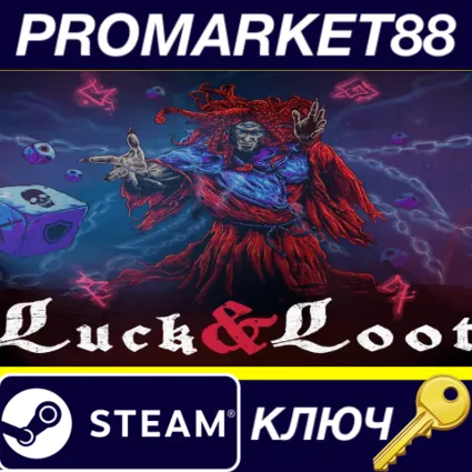Luck  Loot Steam КЛЮЧ GLOBAL