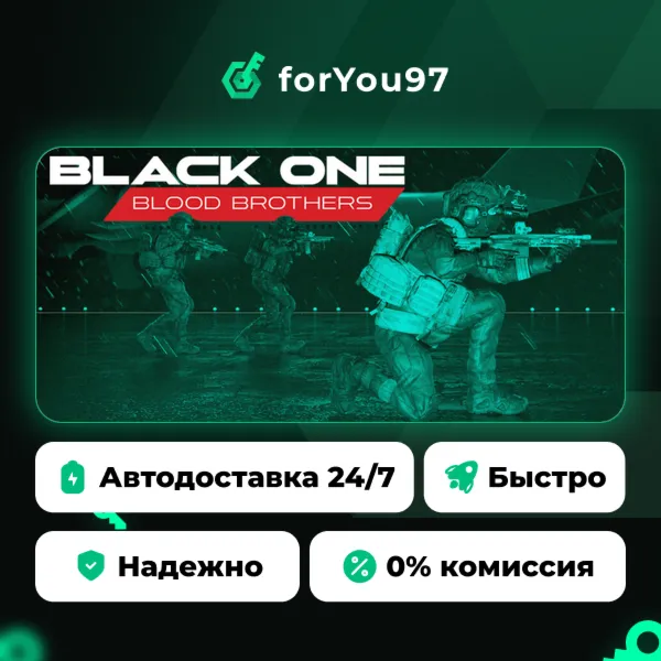 Black One Blood Brothers · Steam Gift · АВТОДОСТАВКА
