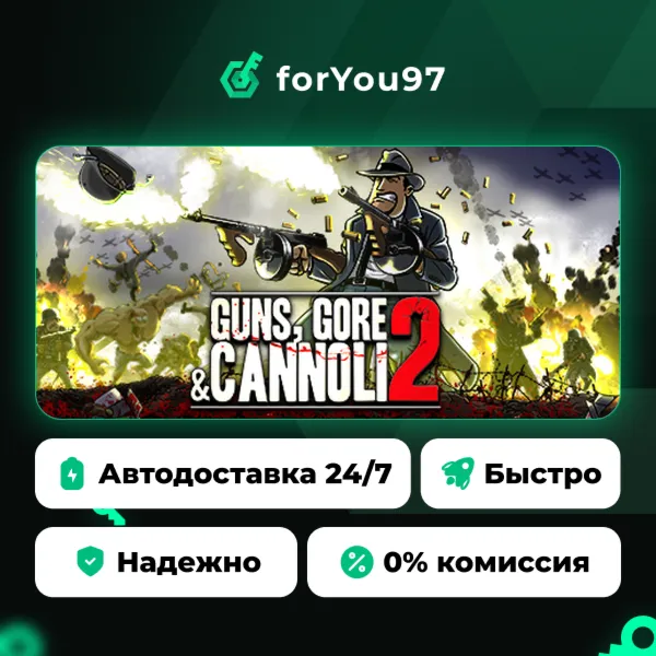 Guns, Gore and Cannoli 2 · Steam Gift · АВТОДОСТАВКА