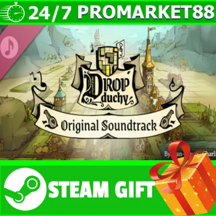 ️ВСЕ СТРАНЫ+РОССИЯ Drop Duchy Soundtrack STEAM GIFT