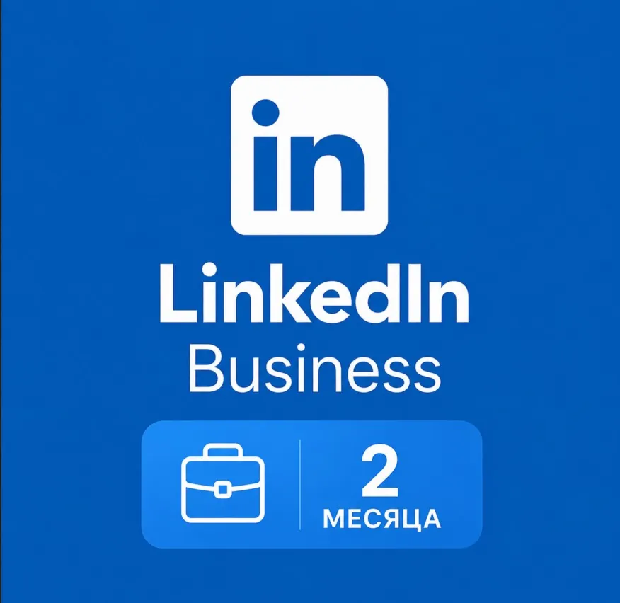 LinkedIn Business Premium – 2 месяца | Global Link