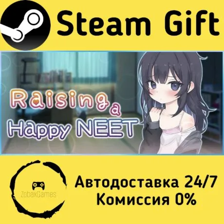  Raising a Happy NEET ???? Steam Gift РФ/КЗ/др.  Автодоставка
