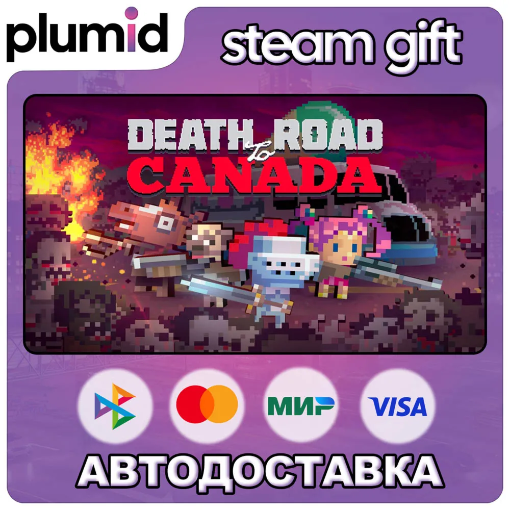 Death Road to Canada Steam Gift / Россия + МИР / Авто