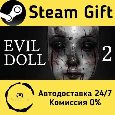  Evil Doll 2 ???? Steam Gift РФ/КЗ/др.  Автодоставка