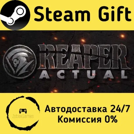  Reaper Actual ???? Steam Gift РФ/КЗ/др.  Автодоставка
