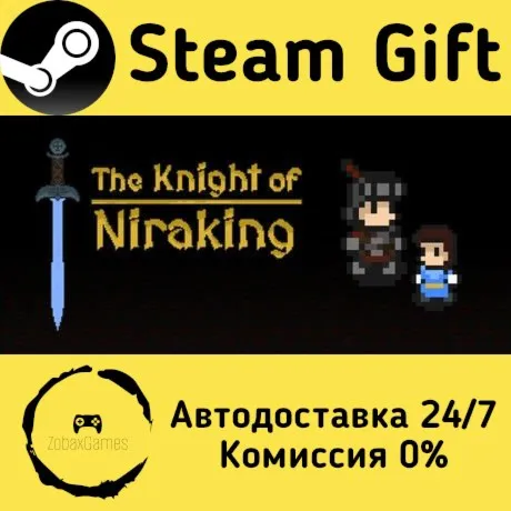  The Knight of Niraking ???? Steam Gift РФ/КЗ/др.  Автодоставка