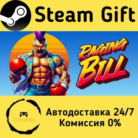  RAGING BILL ???? Steam Gift РФ/КЗ/др.  Автодоставка