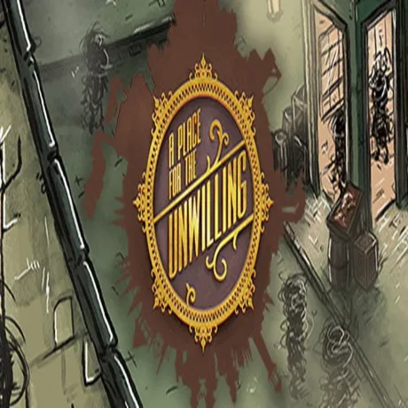 A Place for the Unwilling (Steam ключ / РФ+Весь Мир)