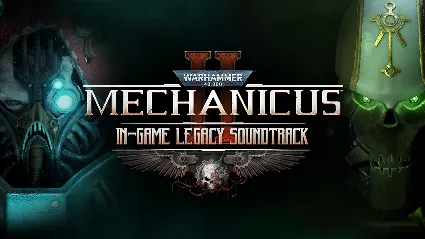 Warhammer 40,000: Mechanicus II – In-game Legacy Soundtrack DLC