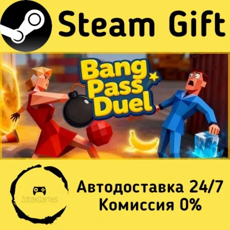  Bang Pass Duel ???? Steam Gift РФ/КЗ/др.  Автодоставка
