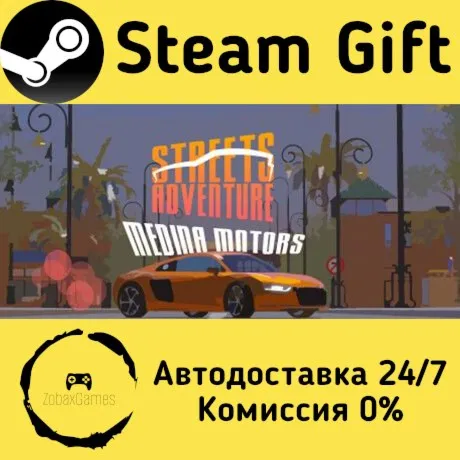  Streets Adventure: Medina Motors ???? Steam Gift РФ/КЗ/др.  Автодоставка