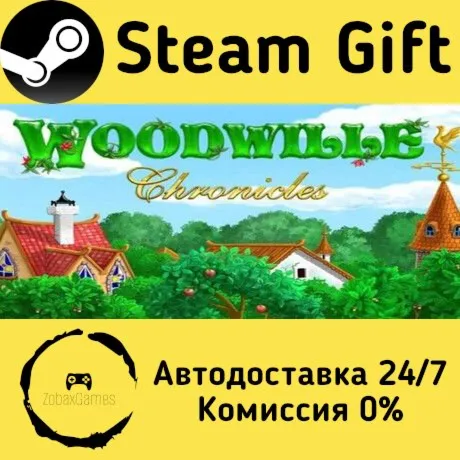  Woodville Chronicles ???? Steam Gift РФ/КЗ/др.  Автодоставка