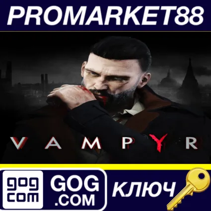 Vampyr GOG КЛЮЧ GLOBAL