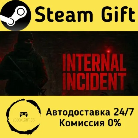  Internal Incident ???? Steam Gift РФ/КЗ/др.  Автодоставка