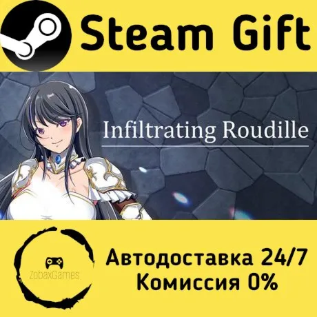  Infiltrating Roudille ???? Steam Gift РФ/КЗ/др.  Автодоставка