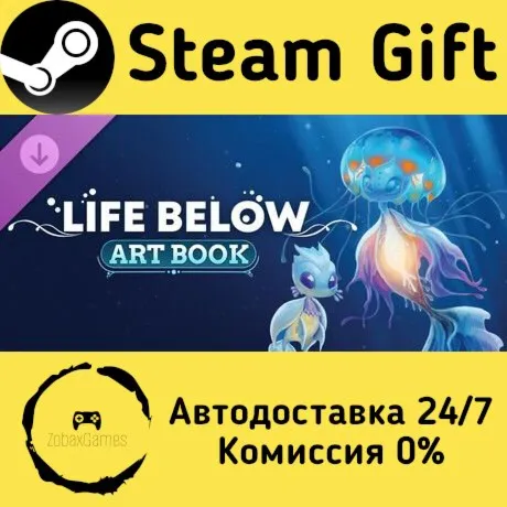  Life Below - Art Book ???? Steam Gift РФ/КЗ/др.  Автодоставка