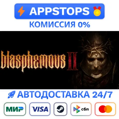  BLASPHEMOUS 2 STEAM КЛЮЧ GLOBAL | АВТОВЫДАЧА