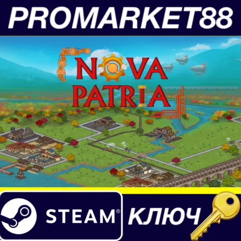 Nova Patria Steam КЛЮЧ GLOBAL