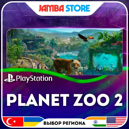 Planet Zoo 2 · PS5 · TR/UA/IN/US