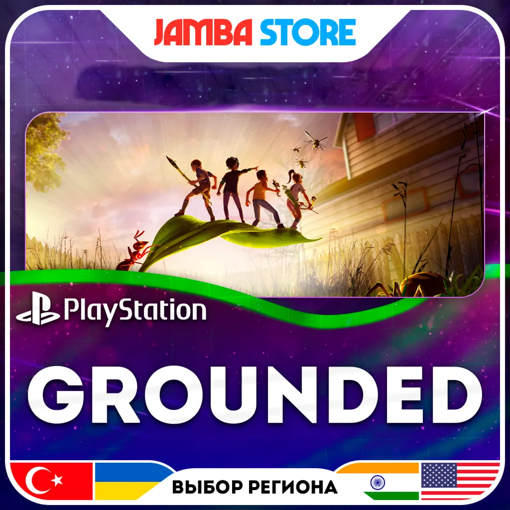 Grounded · PS4/PS5 · TR/UA/IN/US