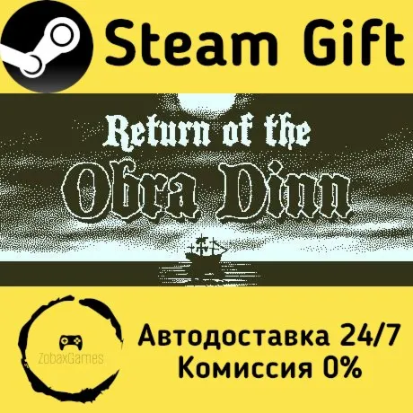  Return of the Obra Dinn ???? Steam Gift РФ/КЗ/др.  Автодоставка