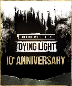 Dying Light: Definitive 10th Anniversary Edition (Steam) Полный доступ,  смена Email