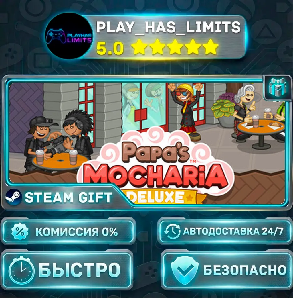 Papa's Mocharia Deluxe *RU/BY/UA/СНГ Steam Auto PLATI