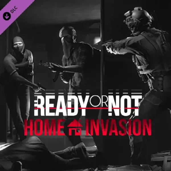 Ready or Not: Home Invasion DLC (Ключ Steam | РФ+СНГ)