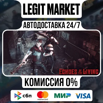 Echoes of the Living / Steam АВТО / РУ + МИР