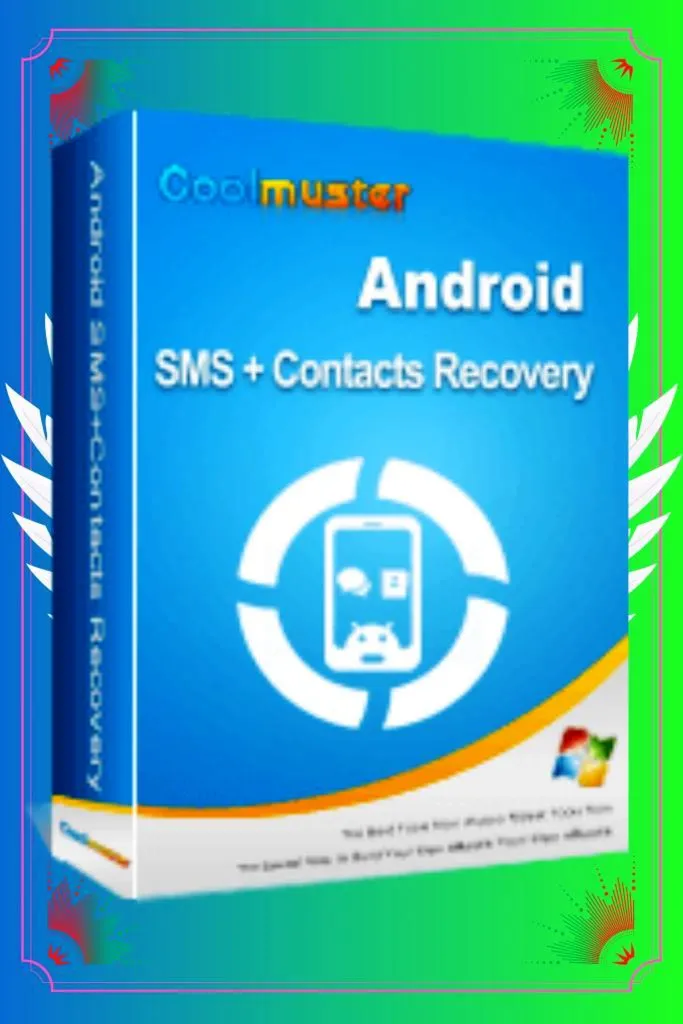 Coolmuster Android SMS + Contacts Recovery Аккаунт До 3 июня 2027