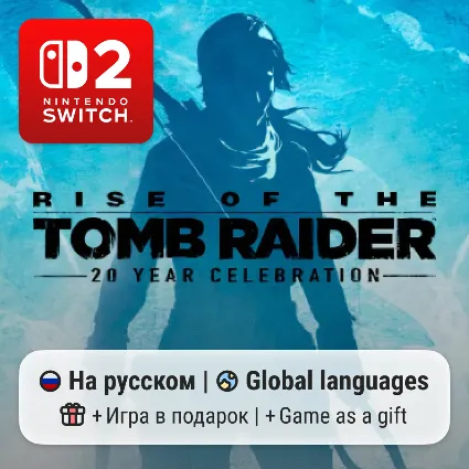 Rise of the Tomb Raider: 20 Year Celebration | Nintendo Switch 2