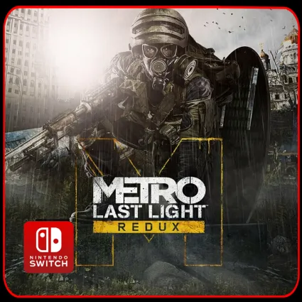 Metro: Last Light Redux 🎮 Nintendo Switch