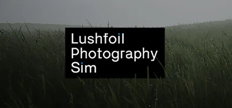 Lushfoil Photography Sim / Steam Ключ / РФ+СНГ | АВТОВЫДАЧА 24/7