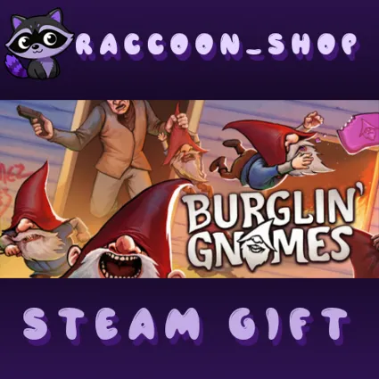 Burglin' Gnomes * STEAM RU*KZ*UA*СНГ 🔥