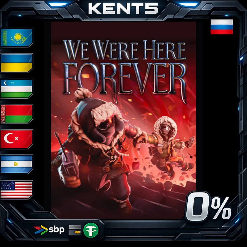 We Were Here Forever - Steam Gift