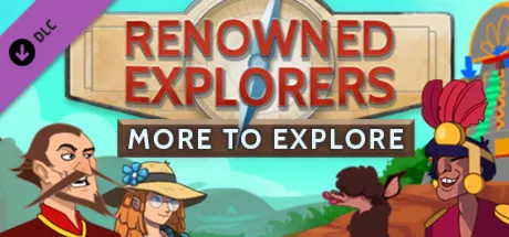 Renowned Explorers: More To Explore DLC / Steam Ключ / РФ+СНГ | АВТОВЫДАЧА 24/7