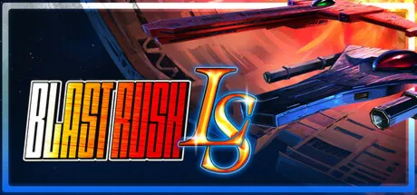 Blast Rush LS / Steam Ключ / РФ+СНГ | АВТОВЫДАЧА 24/7