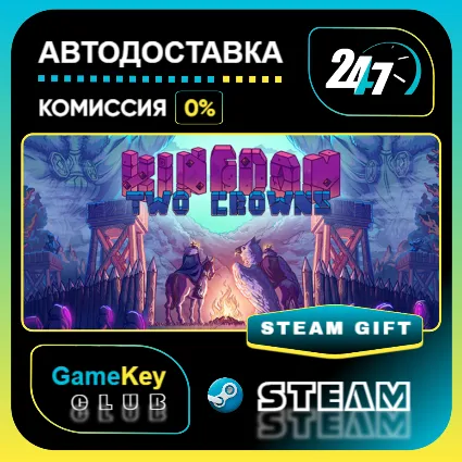 Kingdom Two Crowns / STEAM GIFT / Выбор стран