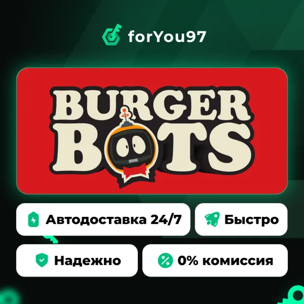 Burger Bots Inc. · Steam Gift · АВТОДОСТАВКА