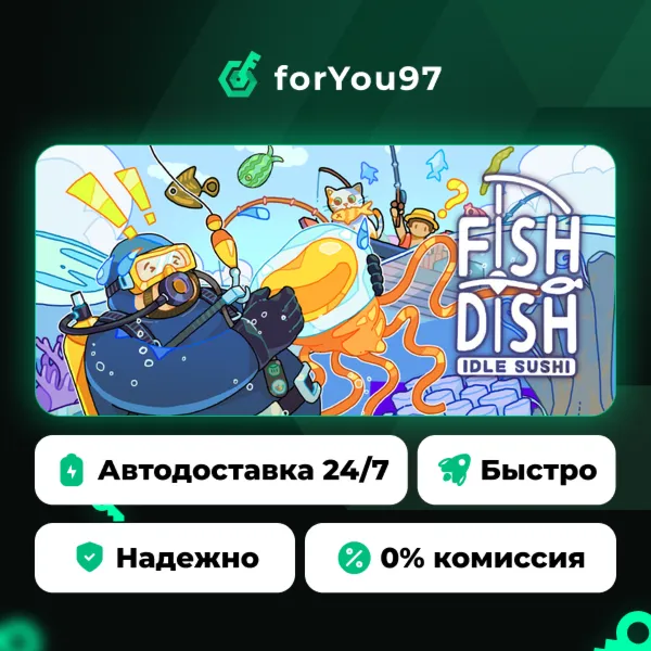 Fish to Dish: Idle Sushi · Steam Gift · АВТОДОСТАВКА